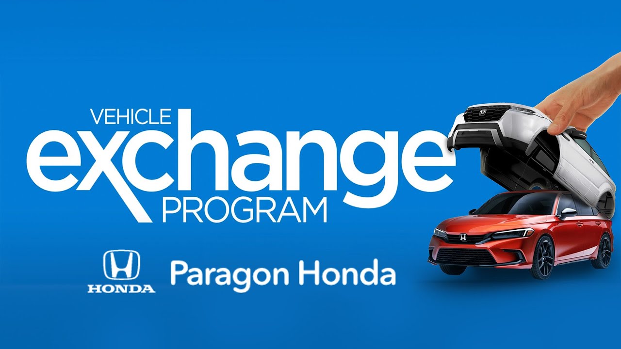 Paragon Honda Vehicle Exchange Program YouTube