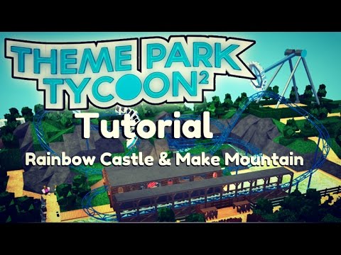 Roblox Theme Park Tycoon 2 Tutorial Rainbow Castle Make Mountain Youtube - pink sheep roblox theme park tycoon