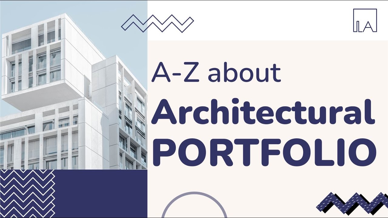 A-Z about Architectural Portfolios