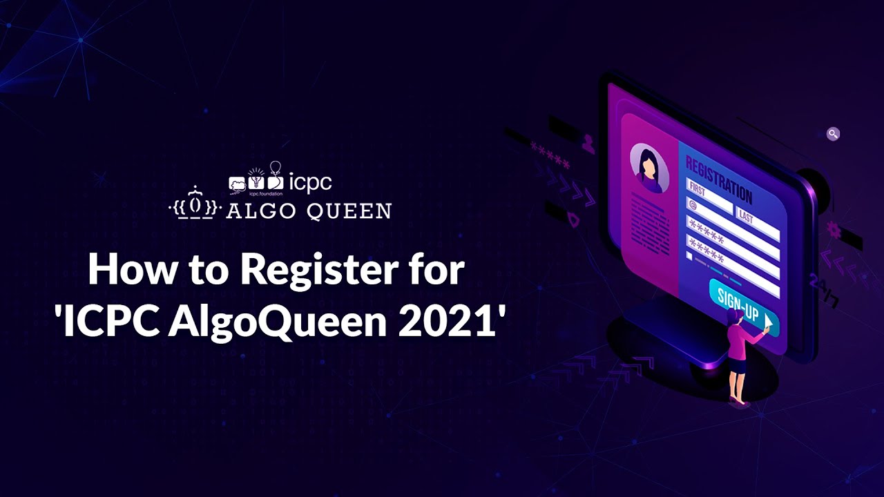 How To Register For Icpc Algoqueen 21 Youtube How To Register For Icpc Algoqueen 21 Youtube
