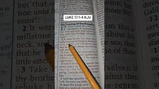 LUKE 17:1-4 KJV #jesusoursaviour #kjv #kjvbible #jesus #proverbs #christianliving #christianquotes