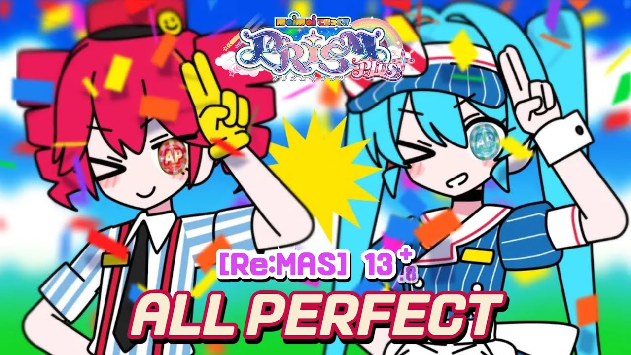 【maimai PRiSM PLUS】 メズマライザー [Re:MASTER 13+] ALL PERFECT