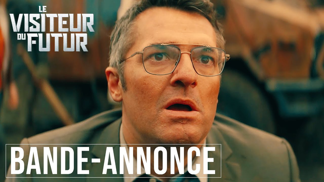 Le Visiteur du Futur Bande-Annonce