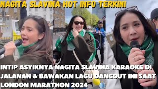 Intip Asyiknya Nagita Karaoke di Jalanan & Bawakan Lagu Dangdut ini saat London Marathon 2024