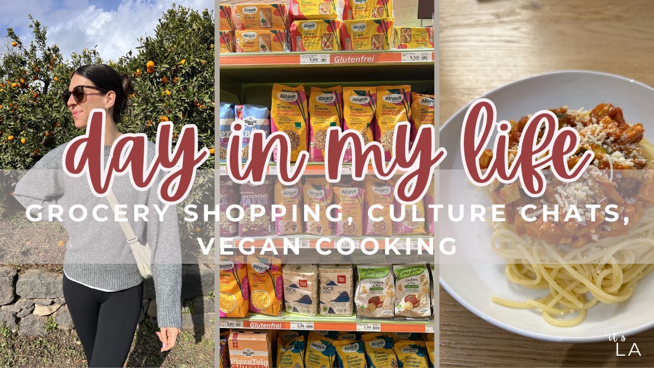 DAY IN MY LIFE | post vacation blues, language barriers, grocery shopping & my fave vegan dinner