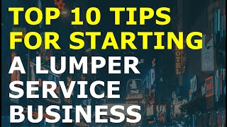 How to Start a Lumper Service Business | Free Lumper Service Business Plan Template Included