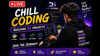 🚀 Chill Coding Live | Building AI Projects & Growing DeeStudio 💜