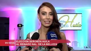 Señorita Huila 2018 al Concurso Nacional de  la Belleza.
