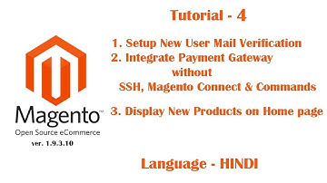Magento Tutorial - 4 | Setup New User Mail Verification | Payment Gateway Integration Without SSH