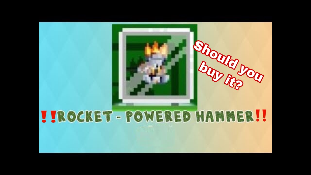 The rocket powered war hammer Growtopia YouTube