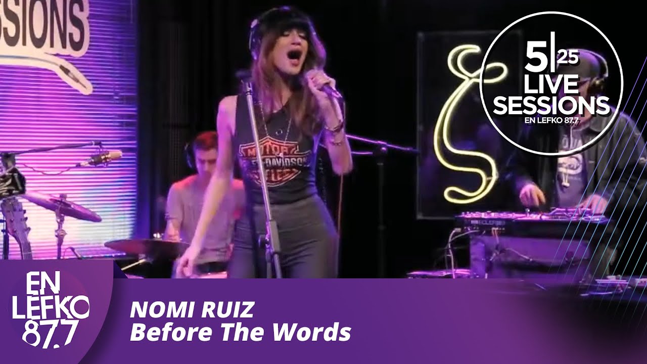 525 Live Sessions : Nomi Ruiz - Before The Words | En Lefko 87.7