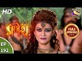 Vighnaharta Ganesh - Ep 192 - Full Episode - 17th May, 2018