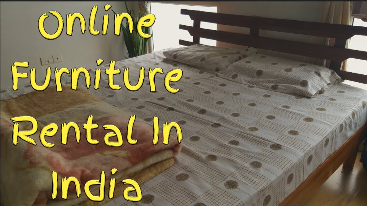 Must See Before Ordering Furniture On Rent gozefo furlenco rentickle rentomojo YouTube