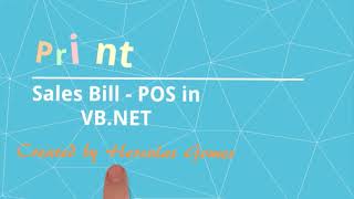 Printing Sales Bills -  POS in VB.NET Ep. 27