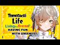 【Tomodachi Life: Living The Dream - トモコレ】Umamiis World Domination #2【NIJISANJI EN | Klara Charmwood】