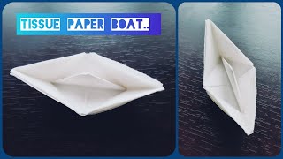 simply making boat with tissue paper.. screenshot 3