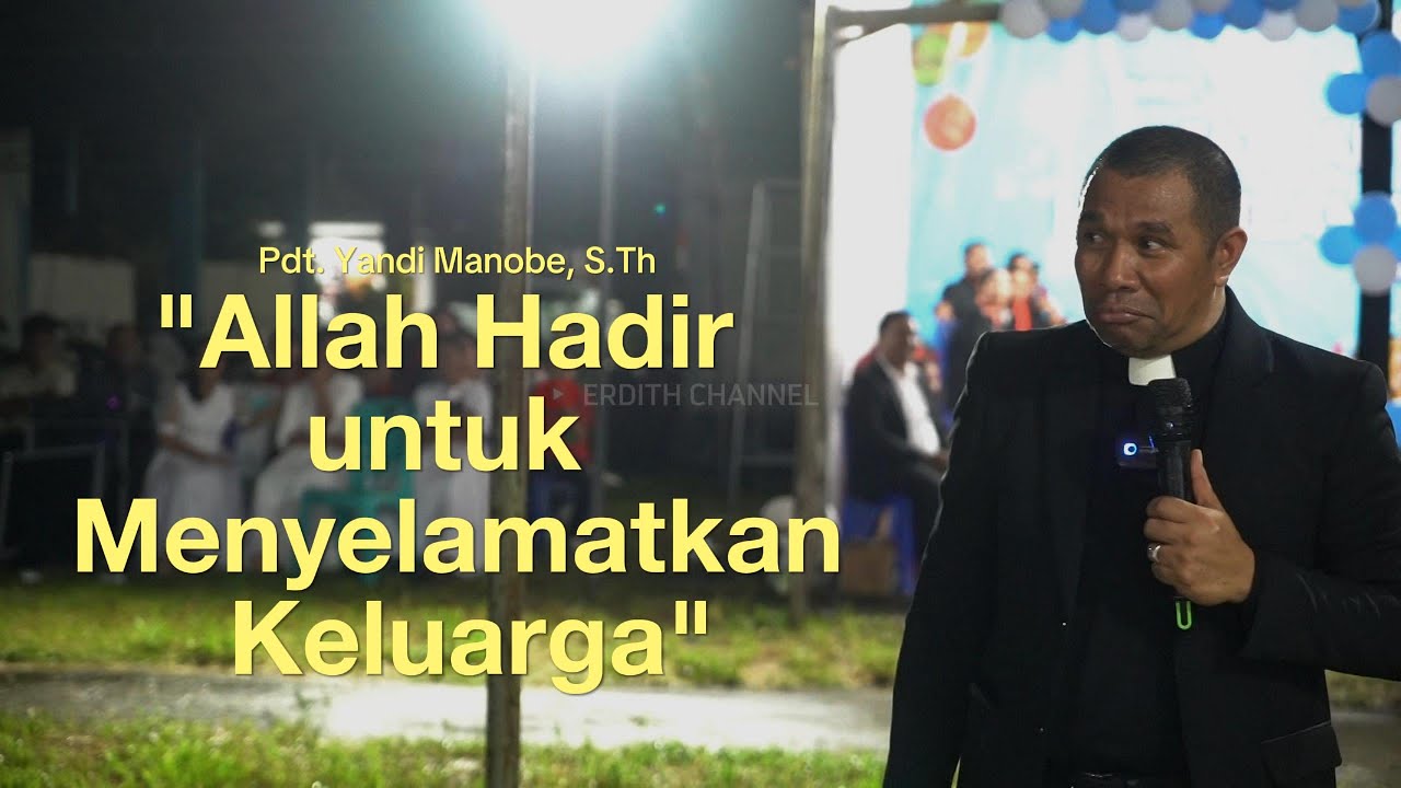 ALLAH HADIR UNTUK MENYELAMATKAN KELUARGA || PART I