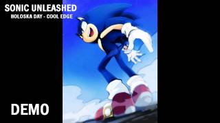 [DEMO] Sonic Unleashed - Holoska Day (Cool Edge)