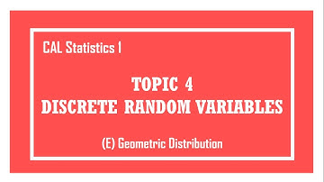[Cambridge A-level] S1 4E Discrete Random Variables - Geometric Distribution