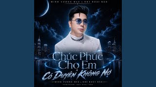 Details Medley: Chúc Phúc Cho Em / Có Duyên Không Nợ (Remix) News
