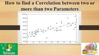 How to find Correlation between two for more parameters