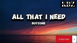 Download Lagu Boyzone - All That I Need (Lyrics) MP3