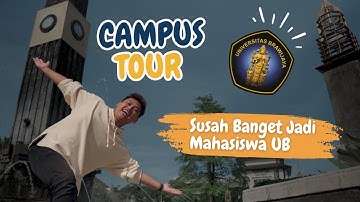 CAMPUS TOUR UNIVERISTAS BRAWIJAYA