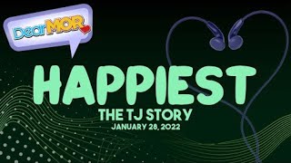 Download lagu Dear MOR: “Happiest” | The TJ Story