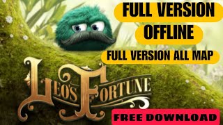 LEO'S FORTUNE APK FREE DOWNLOAD ANDROID OFFLINE | FULL VERSION LATEST  screenshot 1
