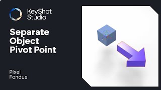 KeyShot Pro Tips - Using A Separate Object As a Pivot Point Wealth