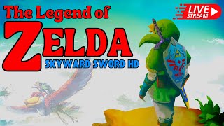 {Live} The Legend Of Zelda Skyward Sword HD - #NintendoSwitch