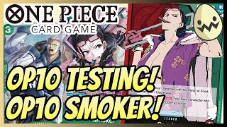 One Piece Card Game: OP10 Smoker Testing Session!