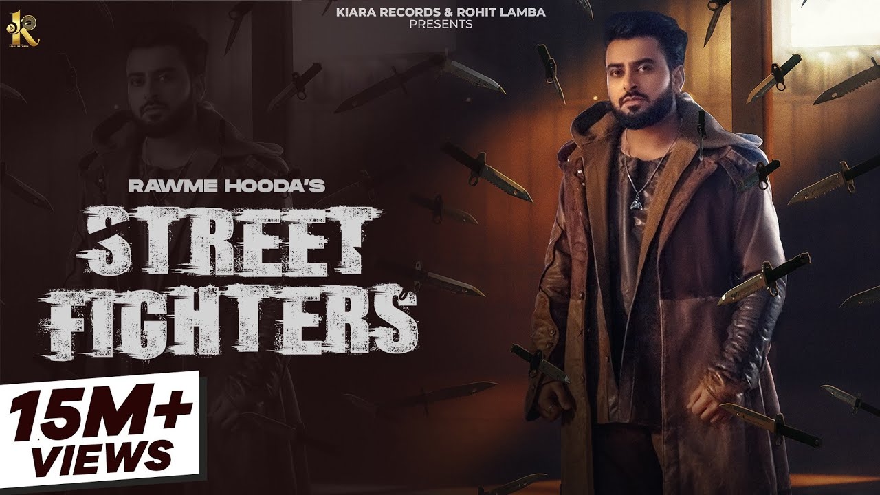 Street Fighters (Official Music Video) | Rawme Hooda | Haryanvi Song 2024