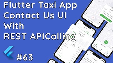 Flutter : Creating a Contact Us UI with REST API Integration for Taxi App | App Development #63