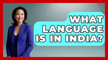 What Language Is In India? - The Language Library