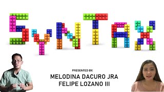 SYNTAX -- Sentence Structure (ft. Melodina Dacuro)
