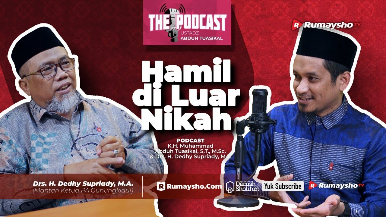 Podcast: Hamil di Luar Nikah - Rumaysho TV