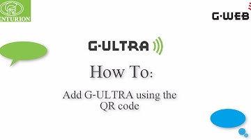 G-ULTRA - Adding to G-WEB using QR Scanner