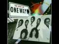 ONE WAY - LADY YOU ARE