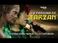 La parodia de Tarzan: la leyenda como nunca te la contaron