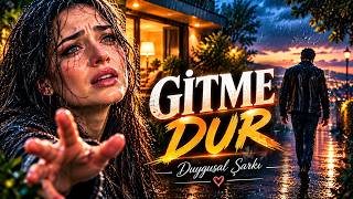 GİTME DUR | Duygusal Şarkı |  Fatih Çakan  klip