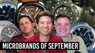 5 Microbrand Watches You NEED to See This Month