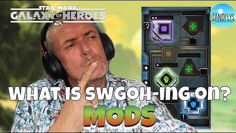 Mods Made Easy! The Ultimate Beginner’s Guide | What is SWGOH-ing on?