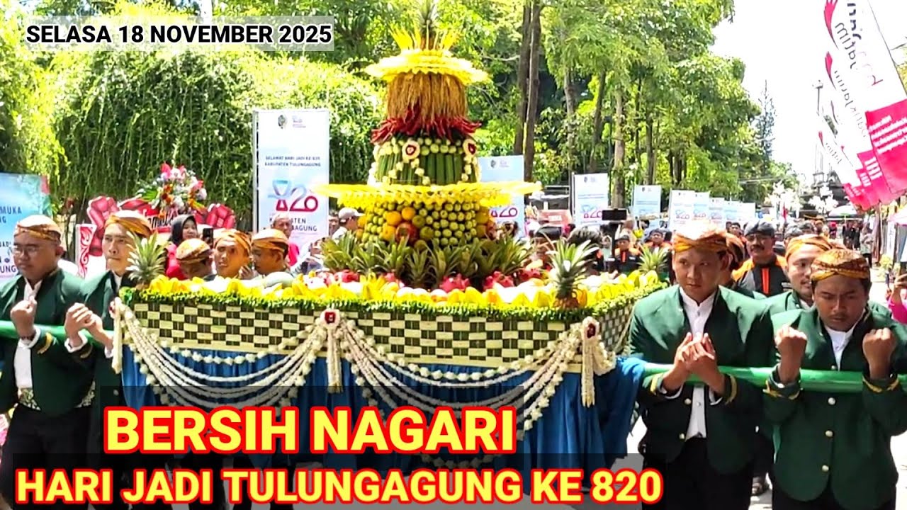 Pawai Bersih Nagari // Hari Jadi Kab Tulungagung Ke 820 selasa 18 November 2025.