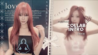 Alight Motion Collab Intro Tutorial
