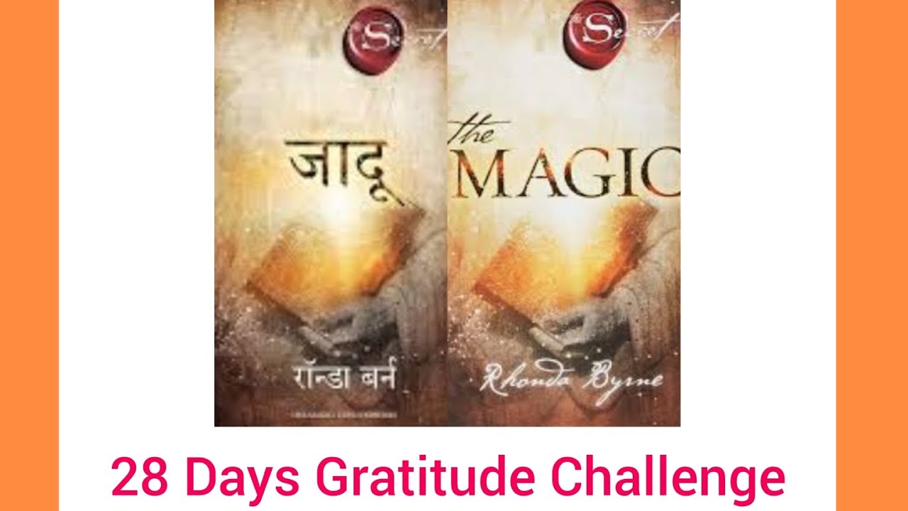 Magic Practice Day 21- Magnificent Outcomes ; 28 Days Gratitude ...