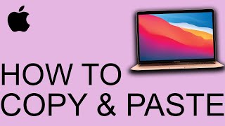 How To Copy And Paste On Mac / Macbook