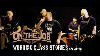 Download Lagu On The Job - Working Class Stories MP3