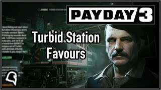 Turbid Station Favours [Payday 3] #payday3