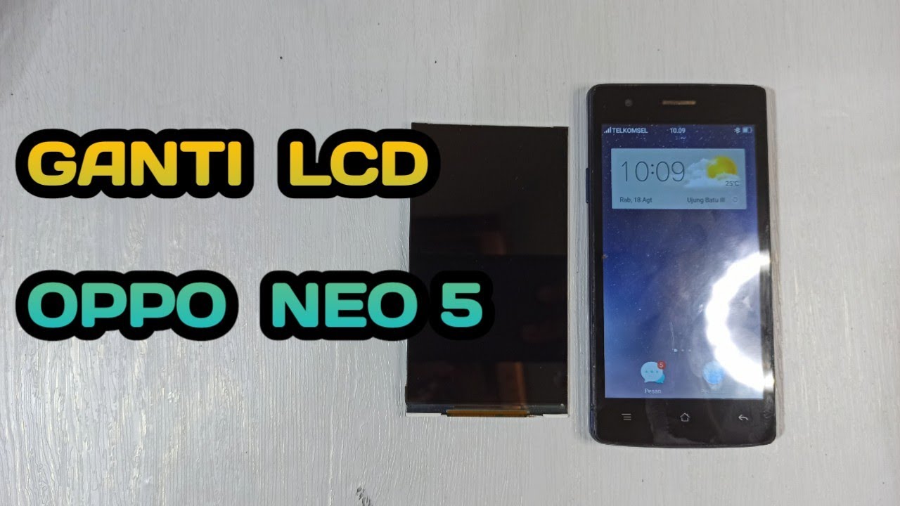 Ganti LCD Oppo Neo 5 R1201